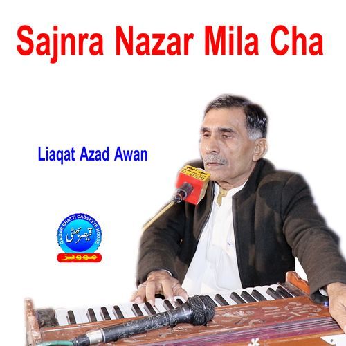 Sajnra Nazar Mila Cha