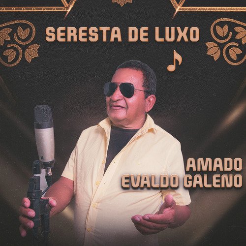 Seresta De Luxo