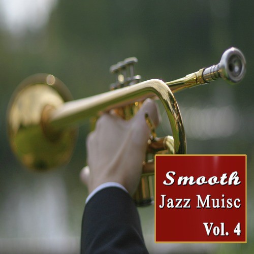 Smooth Jazz Music, Vol. 4