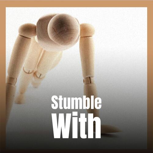 Stumble With cover art