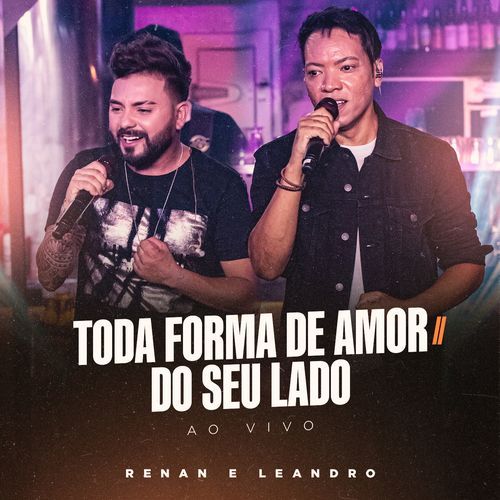 Toda Forma de Amor / Do Seu Lado (Ao Vivo)_poster_image