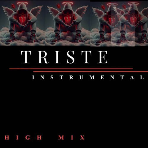 Triste (High Mix Instrumental)