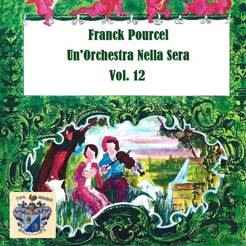 Un'Orchestra Nella Sera Vol 12
