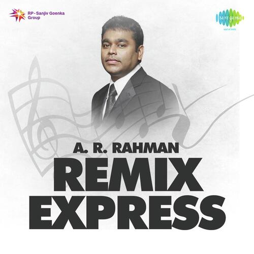 A.R. Rahman Remix Express