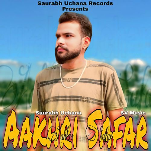 Aakhri Safar