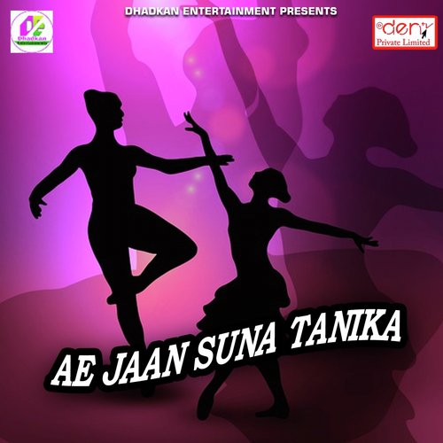 Ae Jaan Suna Tanika