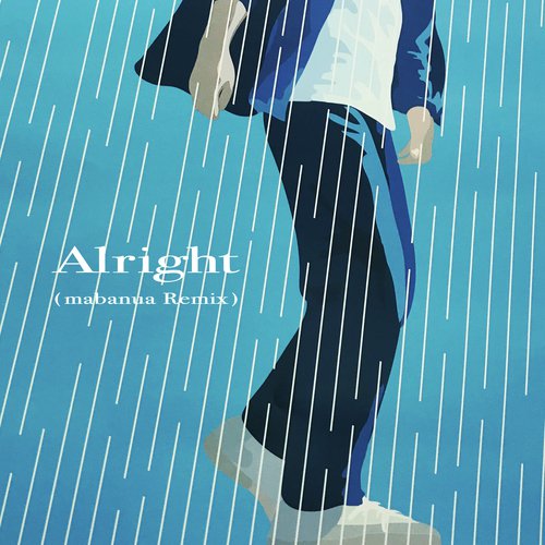 Alright (mabanua Remix)_poster_image