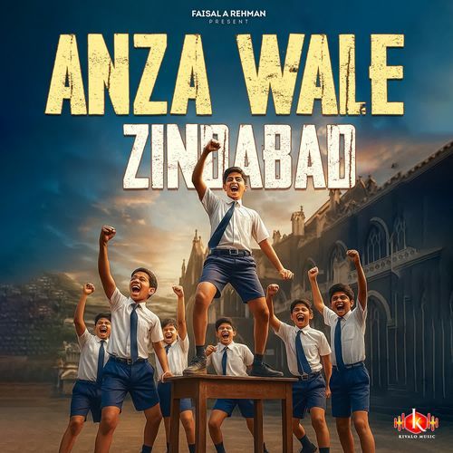 Anza Wale Zindabad