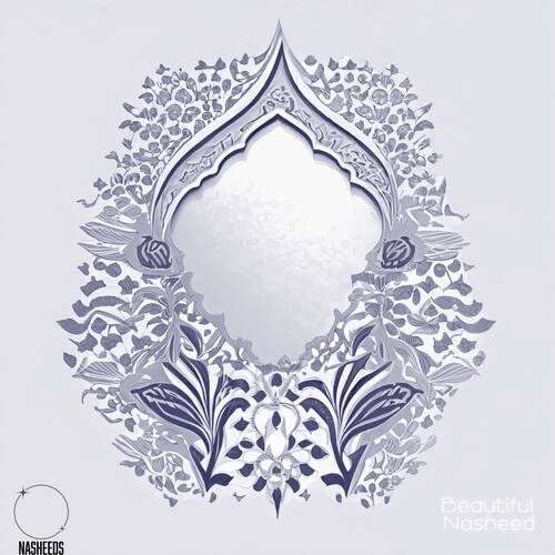 Beautiful Nasheed (Vocals)