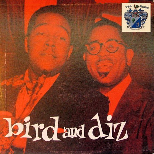 Bird and Diz