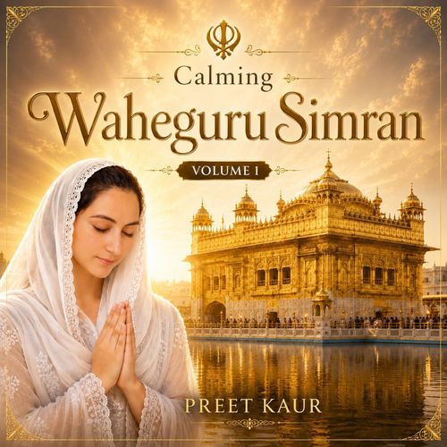 Calming Waheguru Simran