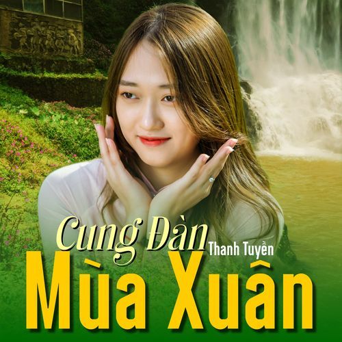 Cung Đàn Mùa Xuân