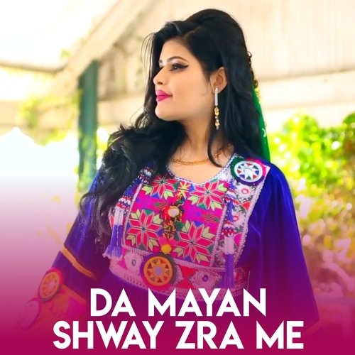 Da Mayan Shway Zra Me