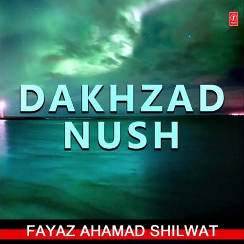 Dakhzad Nush