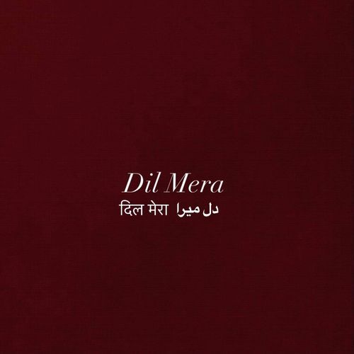 Dil Mera