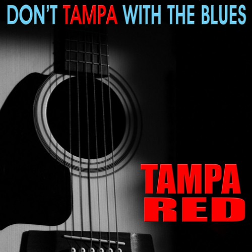 Don’t Tampa With the Blues