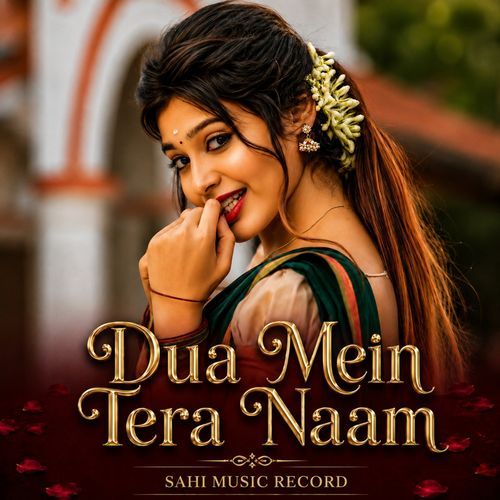 Dua Mein Tera Naam