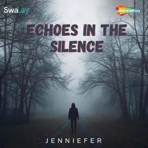 Echoes In The Silence