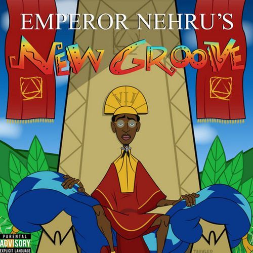 Emperor Nehrus New Groove