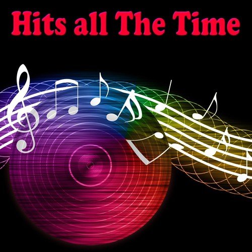 Hits All the Time (Remake Remix to James Bay, Pitbull, Dotan)