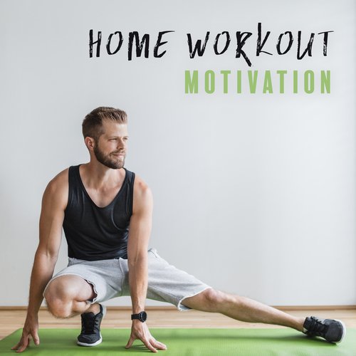 Home Workout Motivation: Chillout Sounds for Training Boost_poster_image