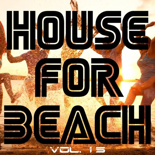House for Beach, Vol. 15