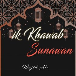 Ik Khawab Sunawan-PgAtfTV8QnQ