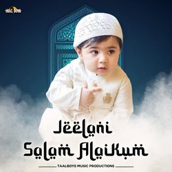 Jeelani Salam Alaikum-FB4ARCZ3X1w