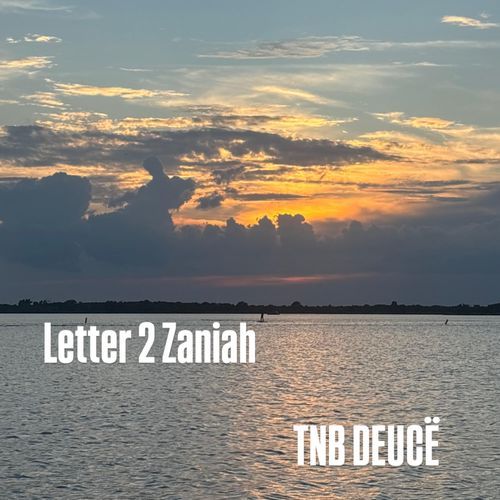 Letter 2 Zaniah