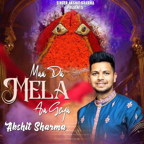 Maa Da Mela Aa Geya