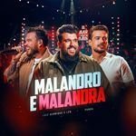 Malandro e Malandra (Ao Vivo)