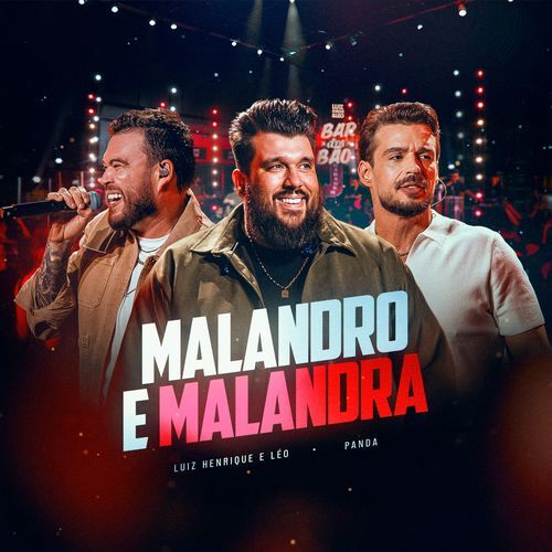 Malandro e Malandra (Ao Vivo)