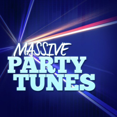Massive Party Tunes