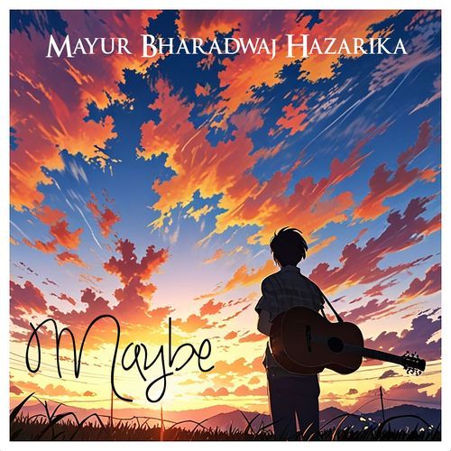 Maybe