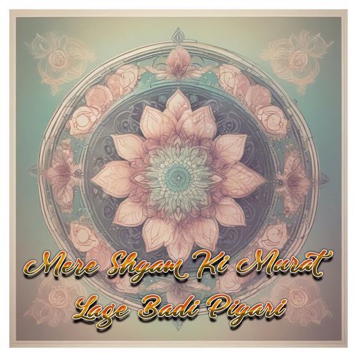 Mere Shyam Ki Murat Lage Badi Piyari