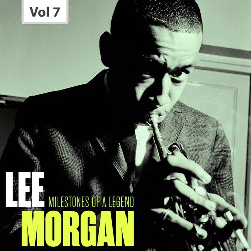 Scourn' - Song Download from Milestones of a Legend - Lee Morgan, Vol. 7 @  JioSaavn