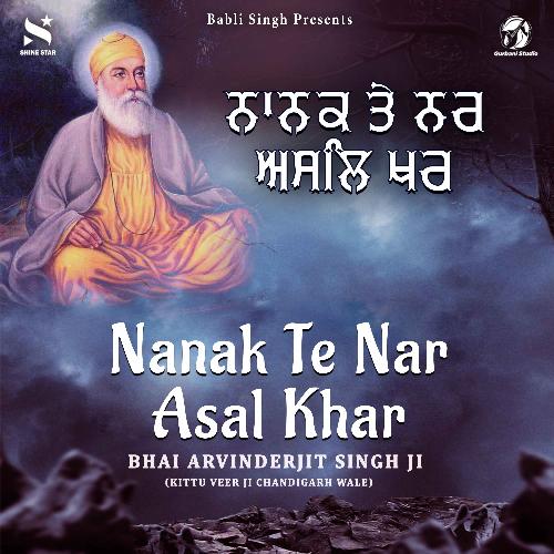 Nanak Te Nar Asal Khar