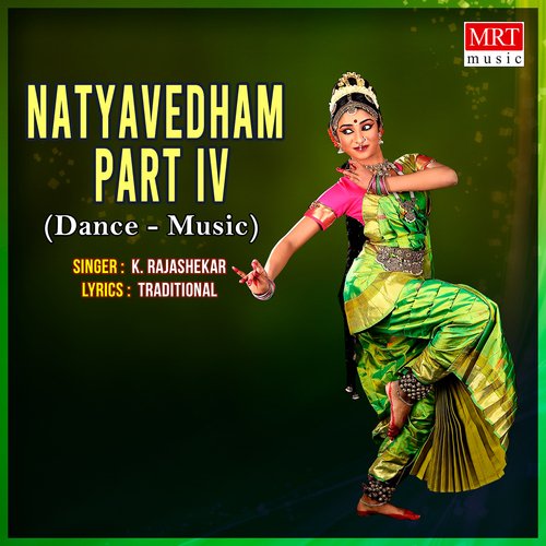 Natyavedham, Pt. IV
