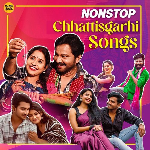 Nonstop Chhattisgarhi Songs