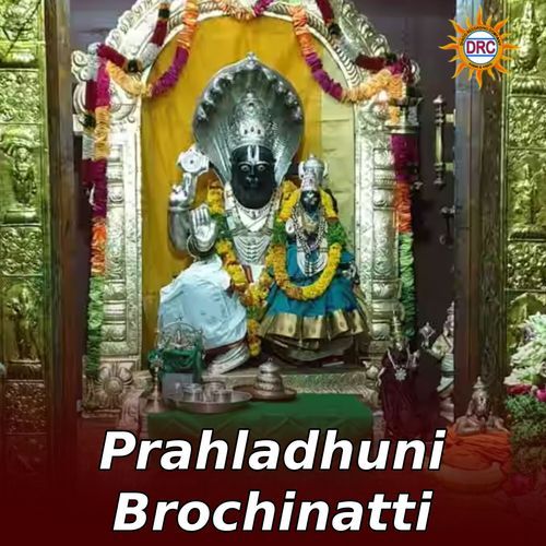 Prahladhuni Brochinatti