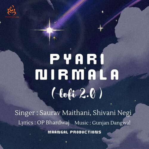 Pyari Nirmala (LoFi 2.0)