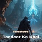 Taqdeer Ka Khel
