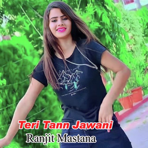 Teri Tann Jawani