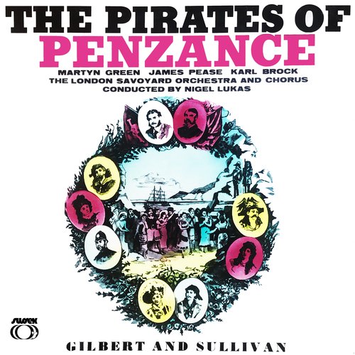 The Pirates Of Penzance (Highlights)