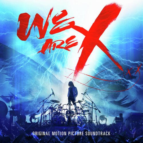 We Are X Soundtrack_poster_image