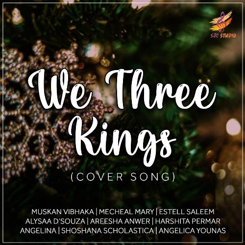 We Three Kings (Cover)