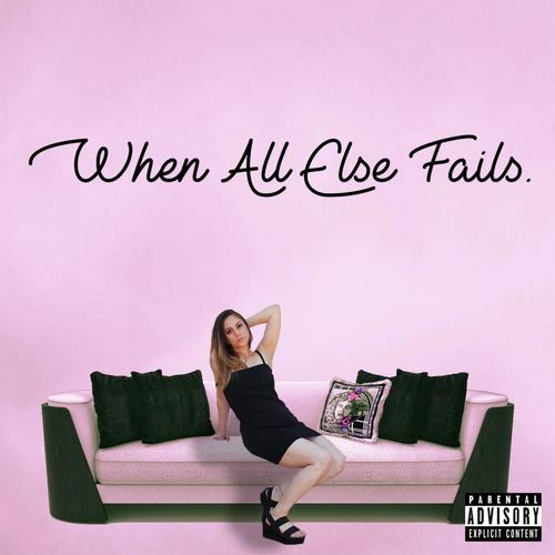 When All Else Fails_poster_image