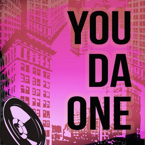 You Da One (A Tribute to Rihanna)