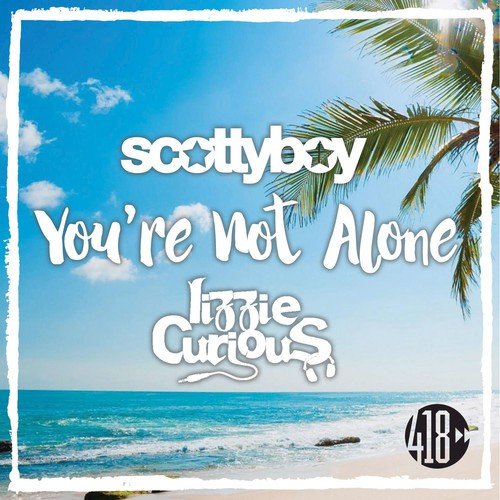 You’re Not Alone