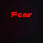fear
